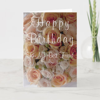 Happy Birthday Best Friend Roses Card