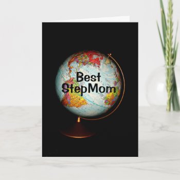 Happy Birthday Best Step Mom On Earth! Card by MortOriginals at Zazzle