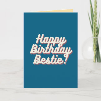 Happy Birthday Bestie | Teal Card