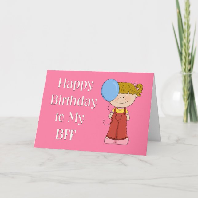 Happy Birthday BFF, Girl with Balloon Card (Front)