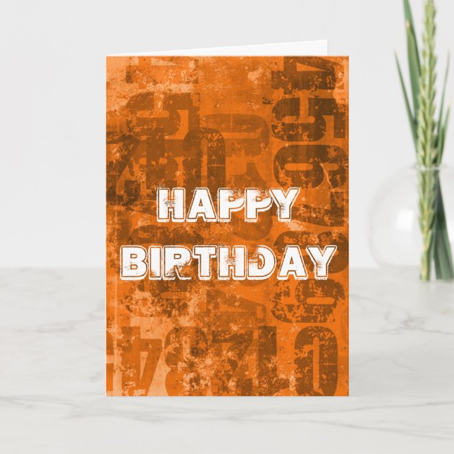 Happy Birthday Big Bold Numbers on Brownish Orange Card (Front)