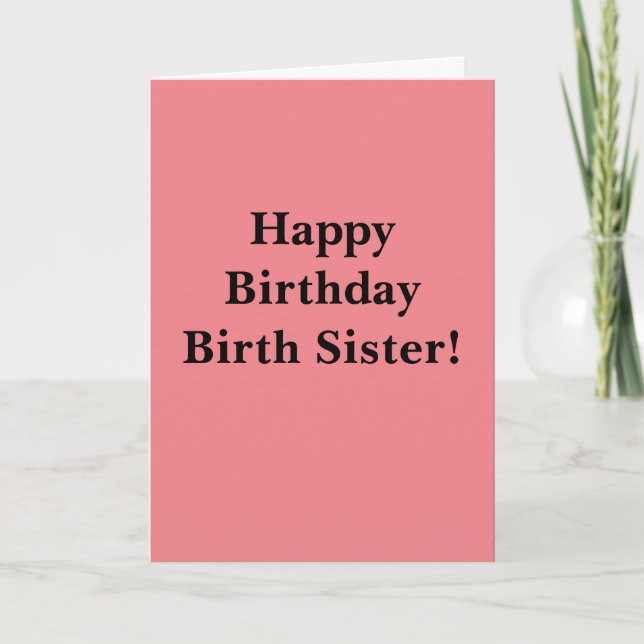 Happy Birthday Birth Sister Thank You Card (Front)