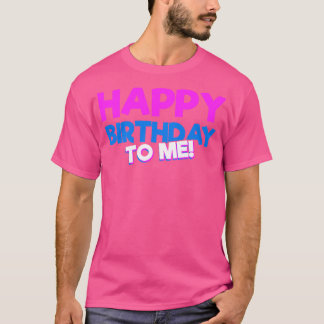 Happy Birthday Birthday Party T-Shirt
