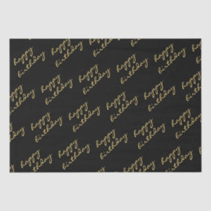 Happy Birthday Black Gold Script  Tissue Paper