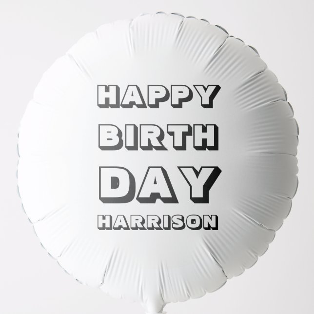 Happy Birthday black white custom name modern fun Balloon (Front)