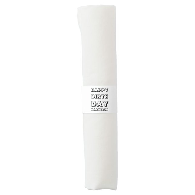 Happy Birthday black white custom name modern fun Napkin Bands (Front)