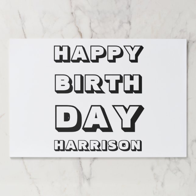 Happy Birthday black white custom name placemats (Front)