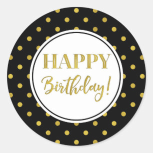 Happy Birthday Black White Gold Dots Classic Round Sticker