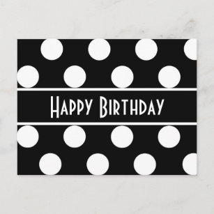 Happy Birthday Black & White Polka Dot Post Card