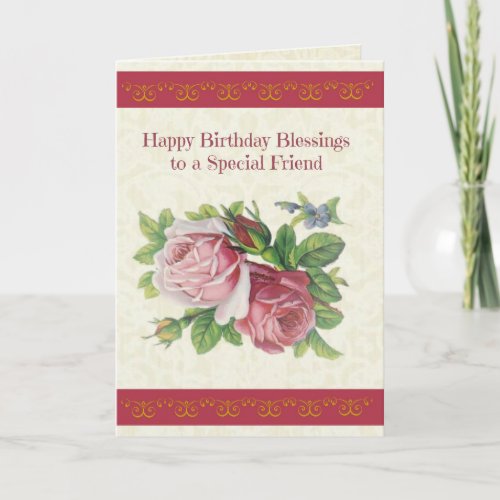Happy Birthday Blessings to Special Friend Card