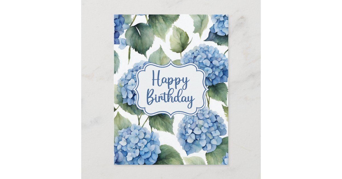 Happy Birthday Blue Hydrangea Flowers Watercolor Postcard | Zazzle