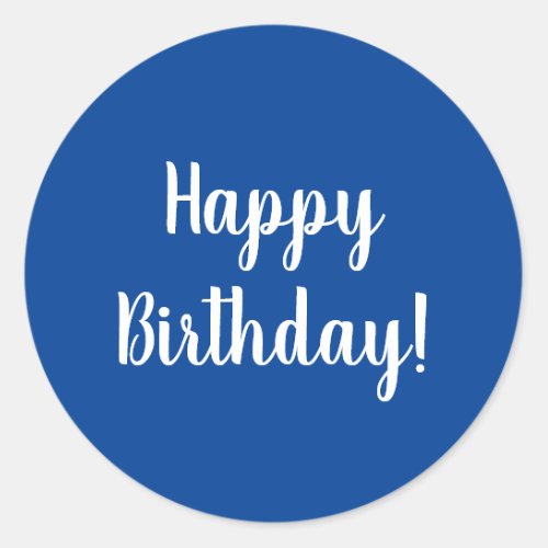 Happy Birthday Blue White Typography Classic Round Sticker