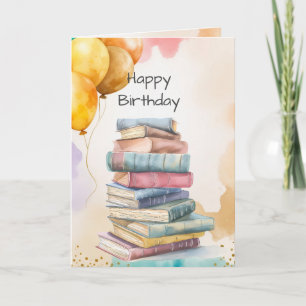 Happy Birthday Book Lover Stack of Books Fun Card