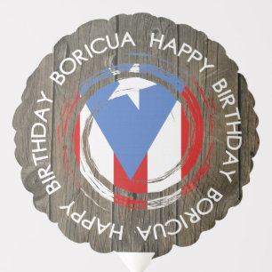 Happy Birthday Boricua on Rustic Wood Balloon