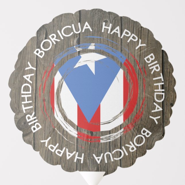 Happy Birthday Boricua on Rustic Wood Balloon (Front)