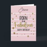 happy birthday born to be fabulous card<br><div class="desc">Designed by The Arty Apples Limited</div>