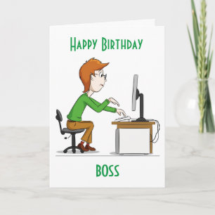 HAPPY BIRTHDAY ***BOSS*** CARD