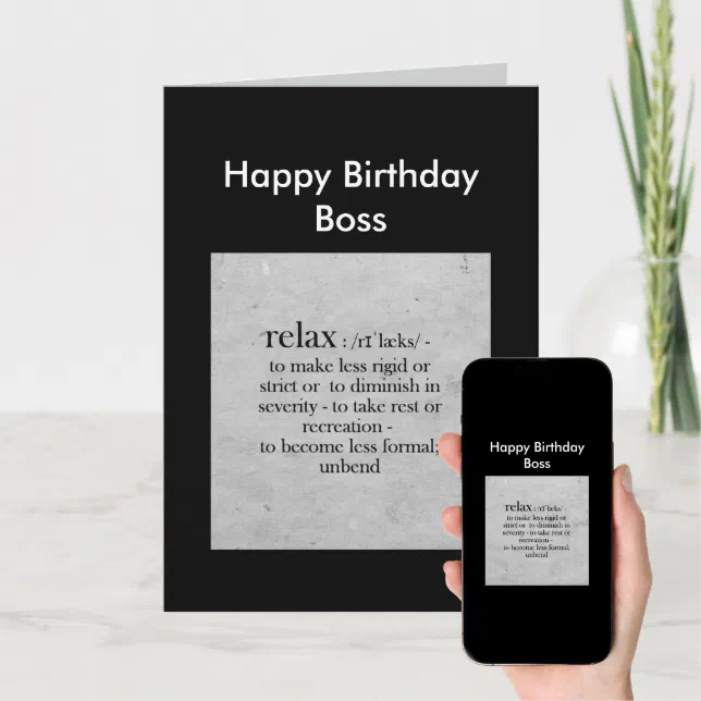 Happy Birthday Boss definition of Relax Humor Card | Zazzle