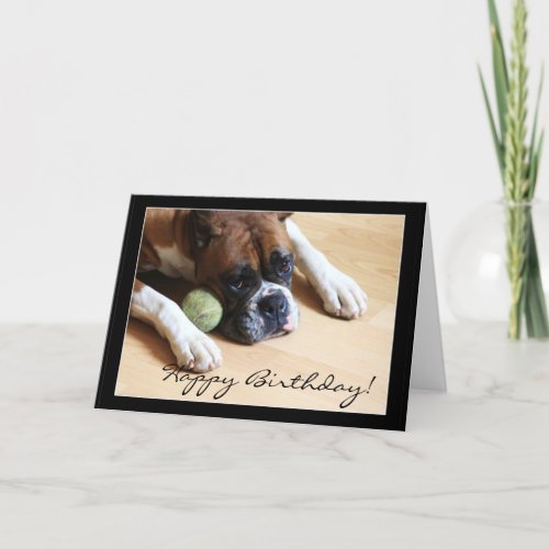 Happy Birthday Boxer Dog Greeting Card