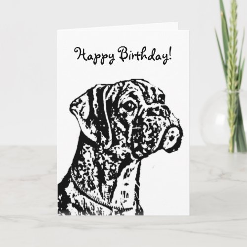 Happy Birthday Boxer dog greeting card