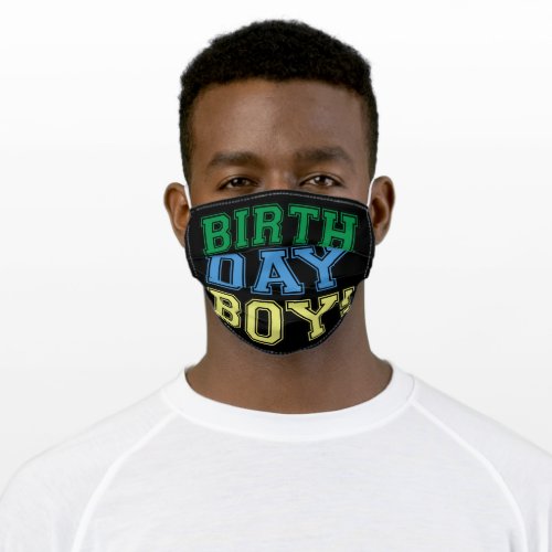 Happy Birthday Boy Fun Party Colorful Reusable Adult Cloth Face Mask