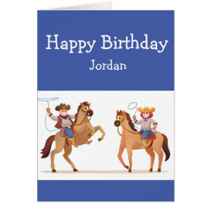 Happy Birthday Boy Girl Loves Cowboys Cowgirls Cards