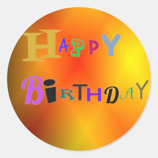 Happy Birthday Bright Burnt Orange Round Sticker | Zazzle