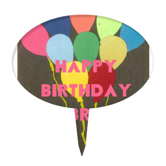 Happy Birthday Bro Art Print Cake Topper (Front)