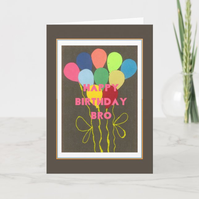 Happy Birthday Bro Art Print Card (Front)