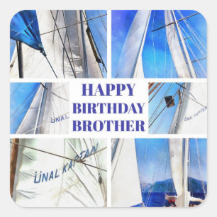 Happy Birthday Brother Artistic White Sails Square Sticker