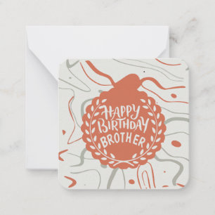 Happy Birthday Brother Note Card