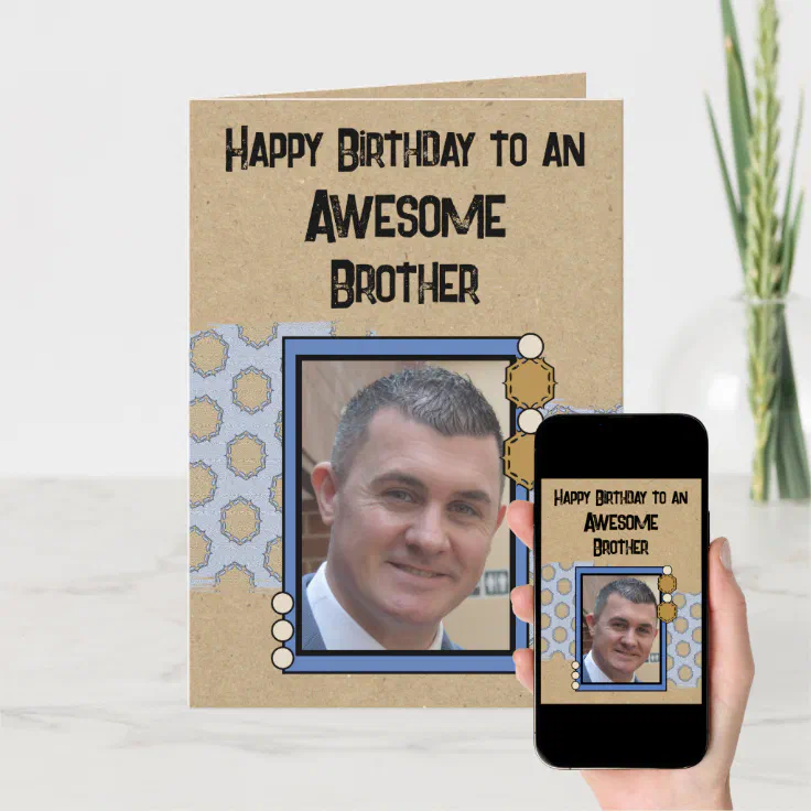 Happy Birthday Brother Photo Blue Card Zazzle