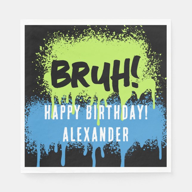 Happy Birthday Bruh Boy's Teenager Teen Boy Napkins (Front)