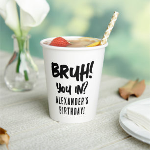 Happy Birthday Bruh Boy's Teenager Teen Boy Paper Cups