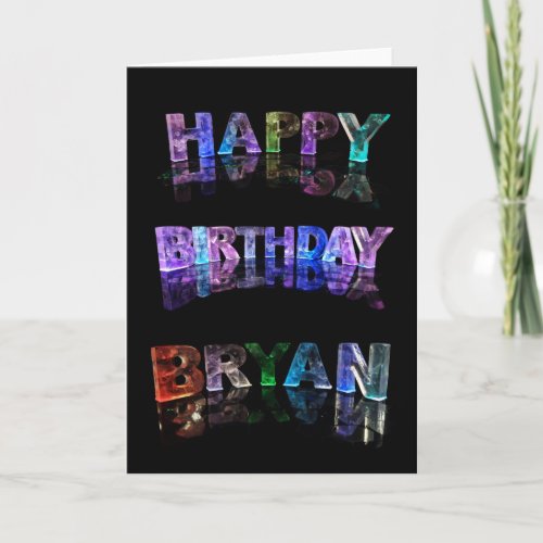 Happy Birthday Bryan Card