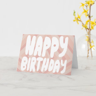 HAPPY BIRTHDAY Bubble Letters Pink CUSTOM Bday Card