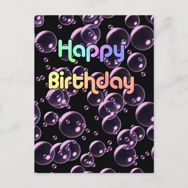 Happy Birthday Bubbles Postcard | Zazzle