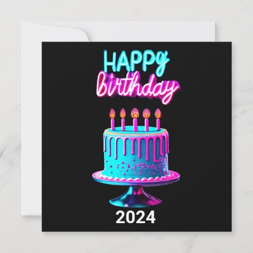 Happy Birthday Cake 2024 Bday Party Custom Neon Invitation