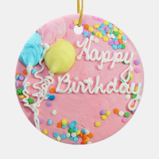 Happy Birthday Cake Ceramic Ornament (Front)