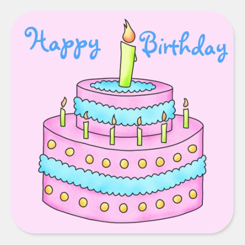 Happy Birthday Cake Customizable Pink Square Sticker