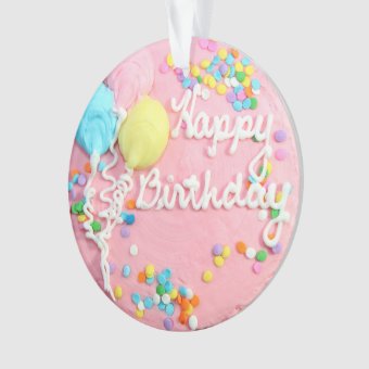 Happy Birthday Cake Ornament | Zazzle