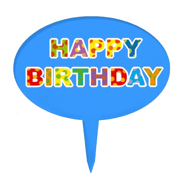 Happy Birthday Cake Topper (Front)