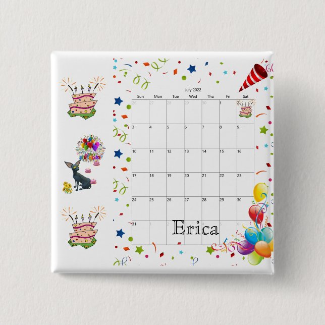 Happy Birthday Calendar July 2022 Button  (Front)