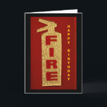 Happy Birthday Card<br><div class="desc">Happy Birthday card in red, black and cream. Front has a fire extinguisher inside reads " We are ready for you to bring in the cake ... .(Happy Birthday)"</div>