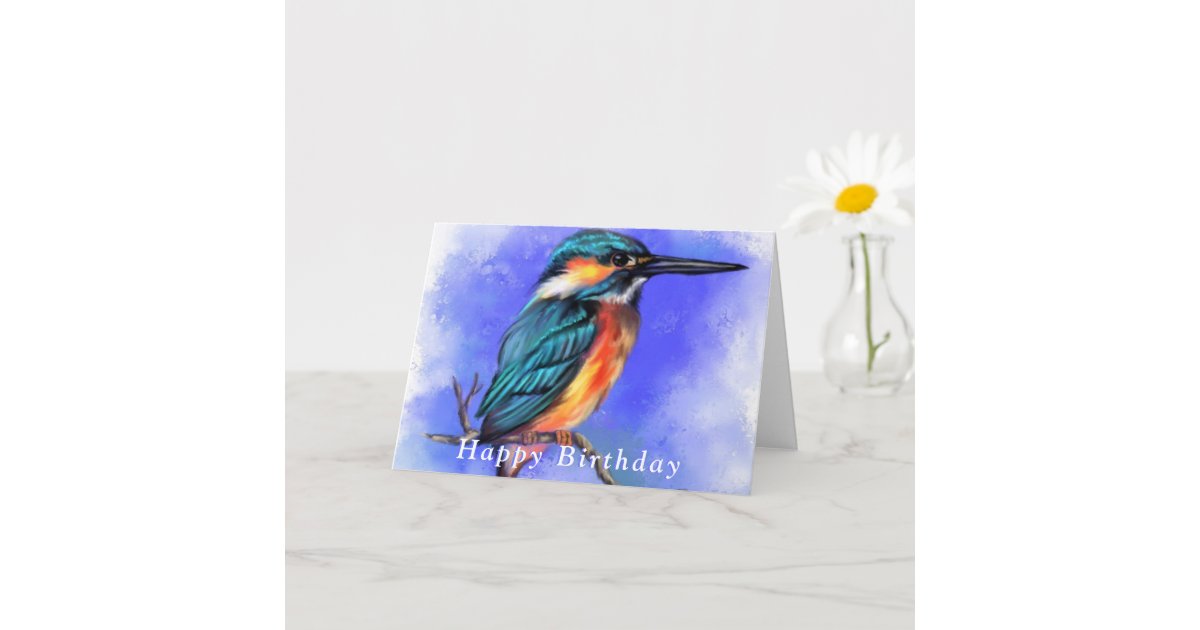 happy-birthday-card-beautiful-kingfisher-bird-zazzle