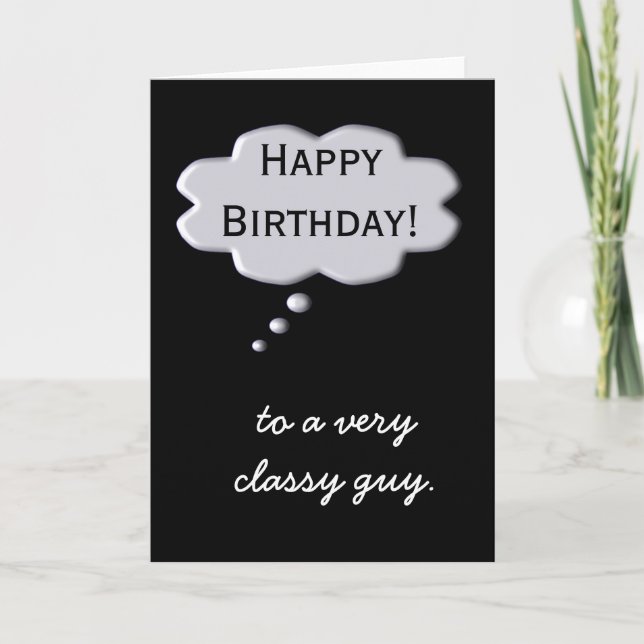 Happy Birthday Card Classy Guy (Front)