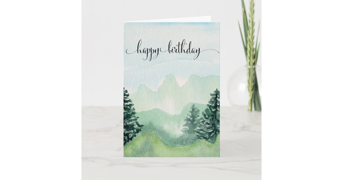 Happy Birthday Card For Him, Watercolor Mountains | Zazzle