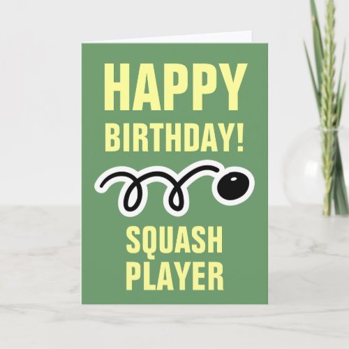 Happy Birthday card for squash player and fan
