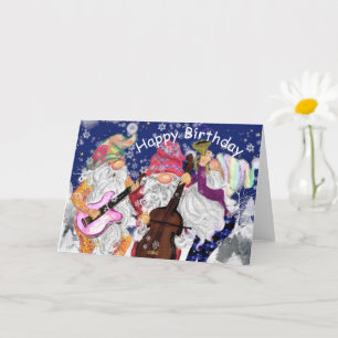 Happy Birthday Card Happy Gnomes Music Band