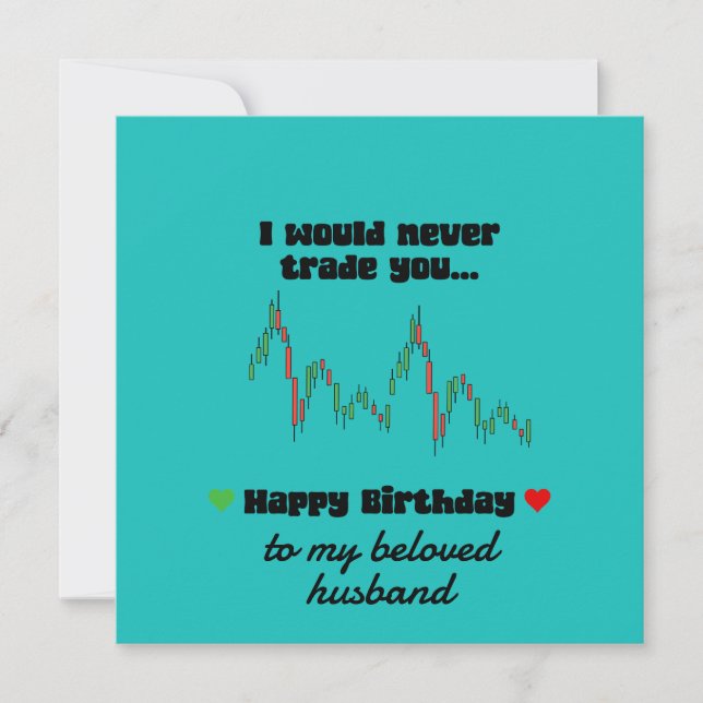 Happy Birthday Card- trader Birthday love Holiday Card (Front)